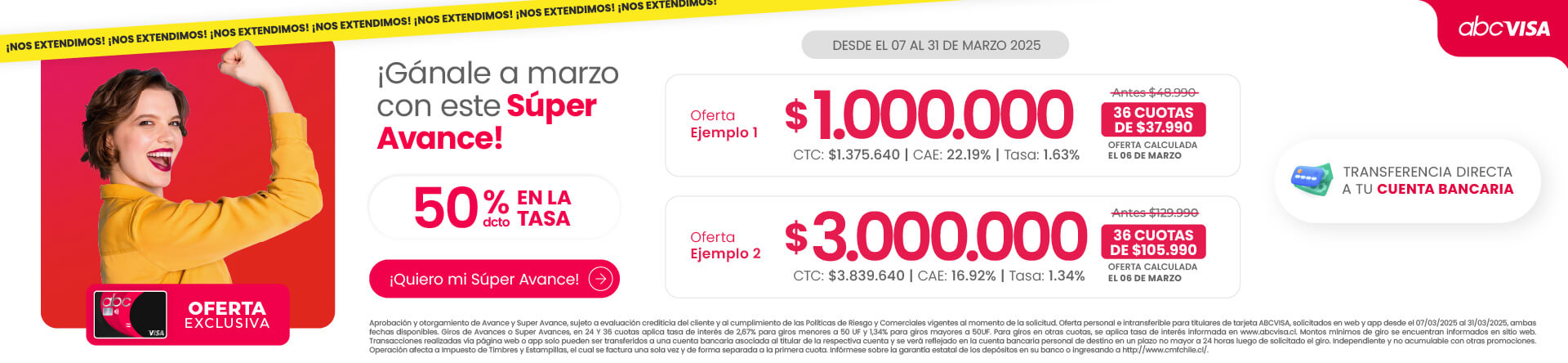 pide tu súper avance con 50% dcto en la tasa! Solo con tu abcvisa