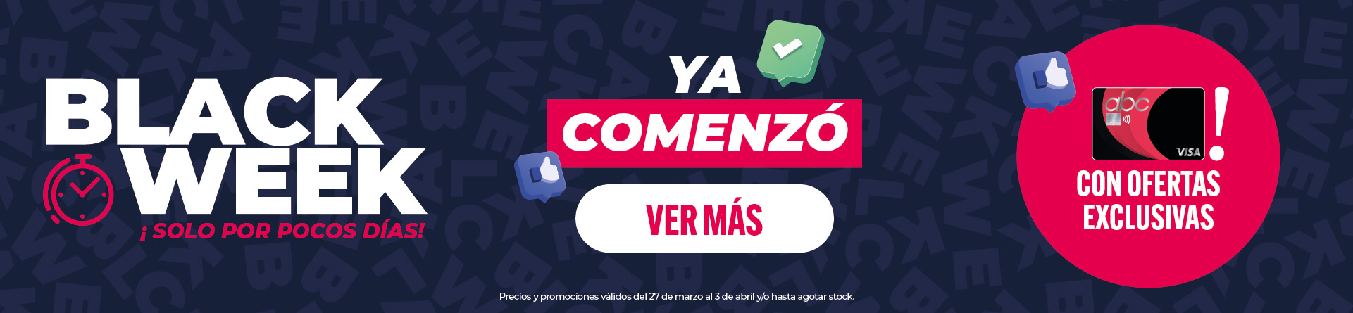 ¡Ya comenzó el black week! - Exclusivo con tarjeta abcvisa
